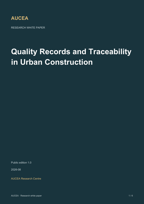 Quality Records and Traceability in Urban Construction