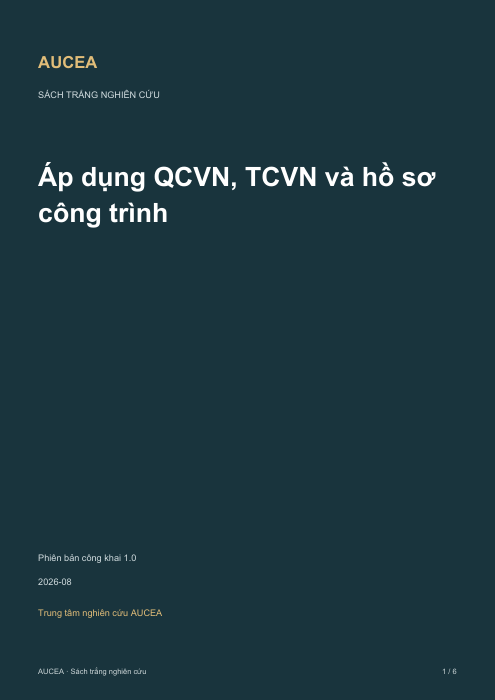 &Aacute;p dụng QCVN, TCVN v&agrave; hồ sơ c&ocirc;ng tr&igrave;nh